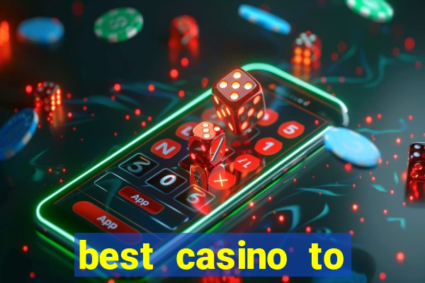 best casino to play online