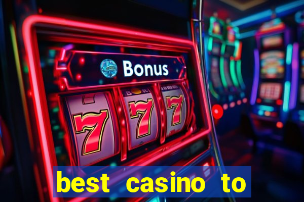 best casino to play online