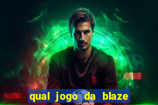 qual jogo da blaze ta pagando agora