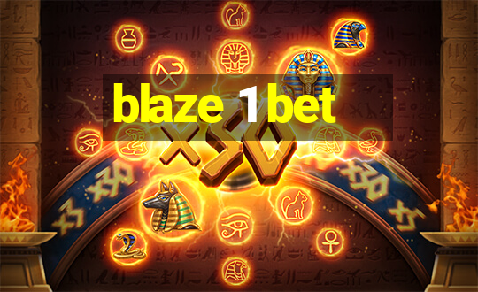 blaze 1 bet