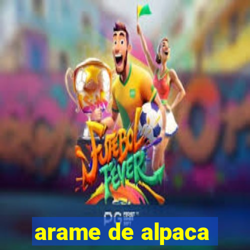 arame de alpaca