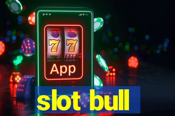 slot bull