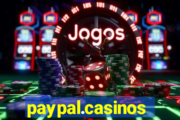 paypal.casinos