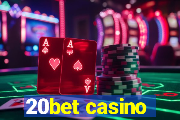 20bet casino