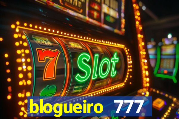 blogueiro 777 plataforma login