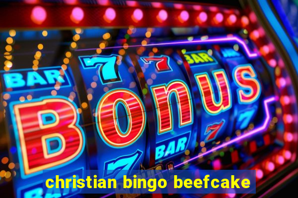 christian bingo beefcake