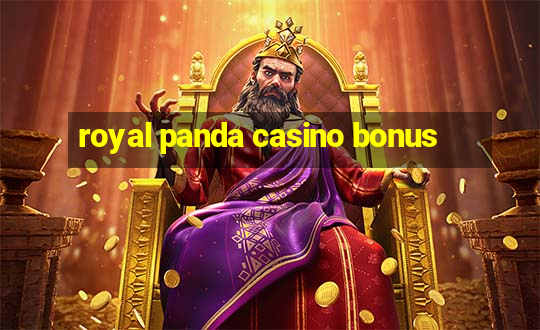 royal panda casino bonus