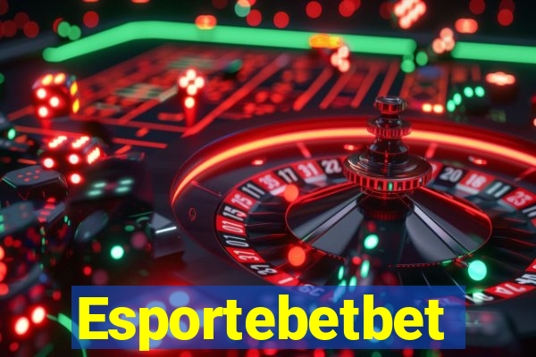 Esportebetbet