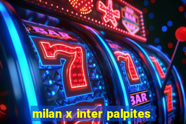 milan x inter palpites