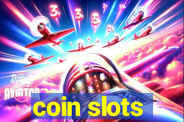 coin slots