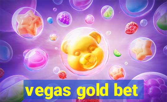 vegas gold bet