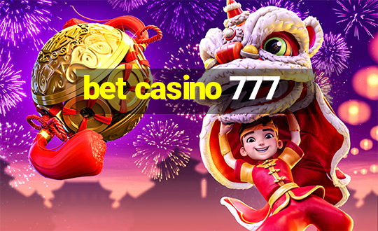 bet casino 777