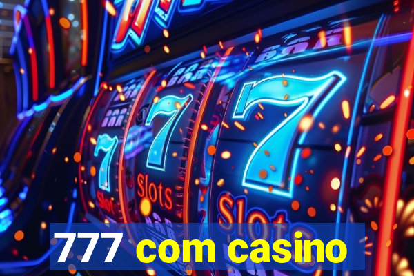 777 com casino