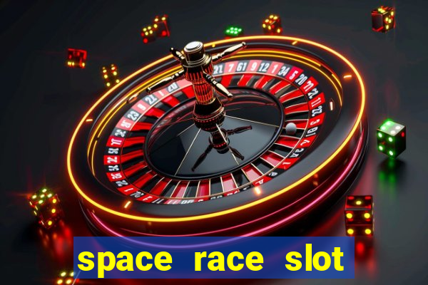 space race slot free play