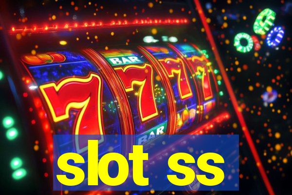 slot ss