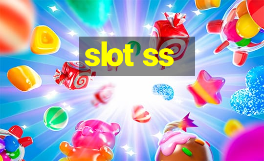 slot ss