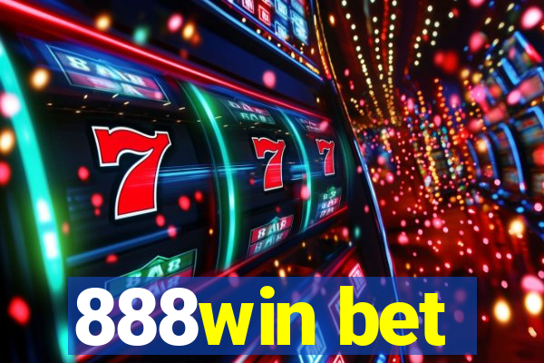 888win bet