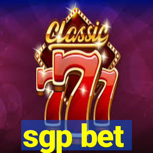 sgp bet