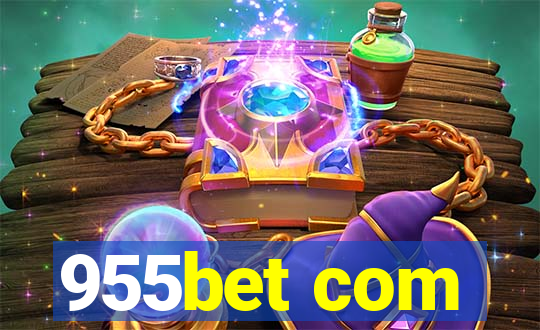 955bet com