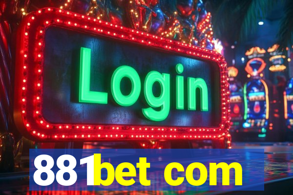 881bet com