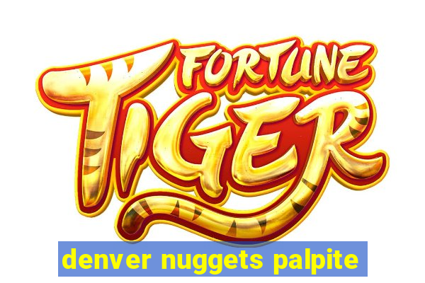 denver nuggets palpite