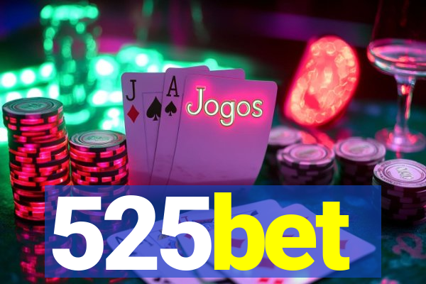 525bet