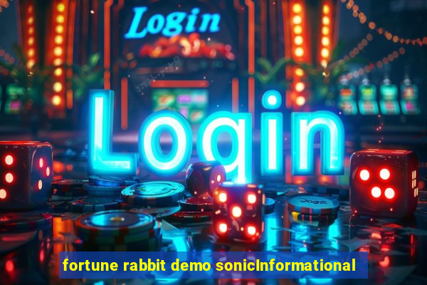 fortune rabbit demo sonicInformational