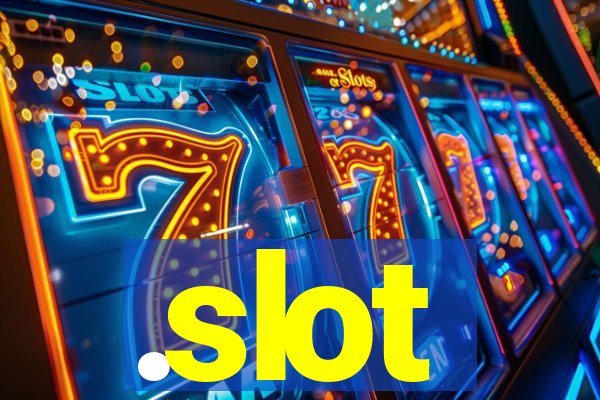 .slot