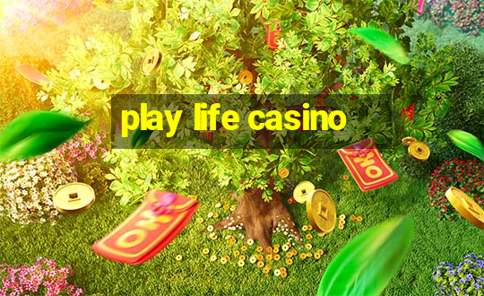 play life casino