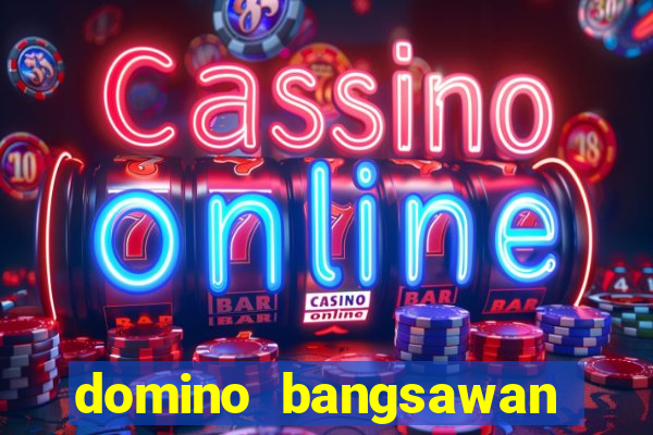 domino bangsawan apk terbaru