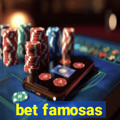 bet famosas