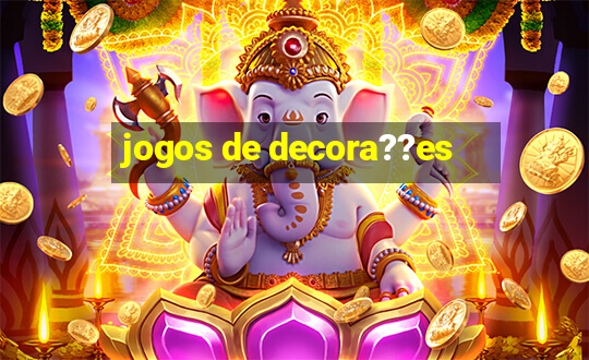 jogos de decora??es