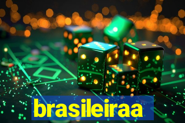 brasileiraa