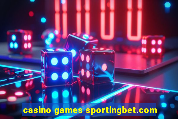 casino games sportingbet.com