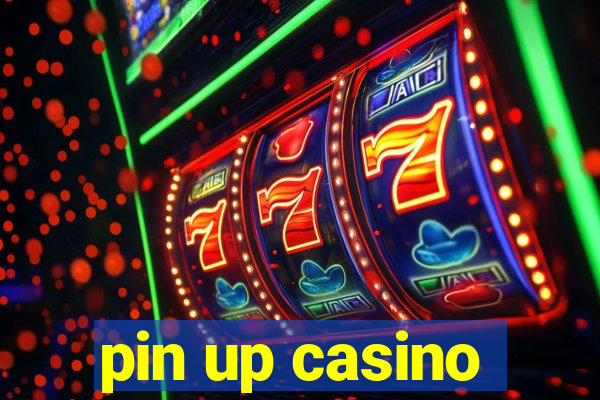 pin up casino