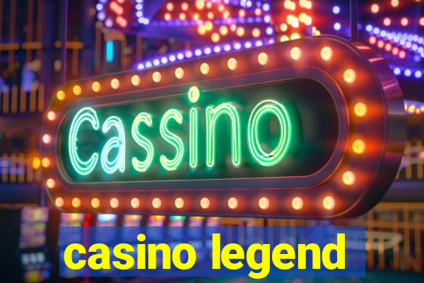 casino legend