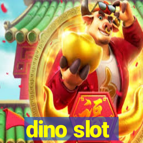 dino slot