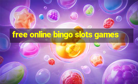 free online bingo slots games