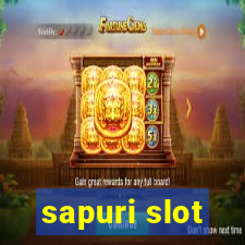 sapuri slot