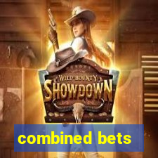 combined bets