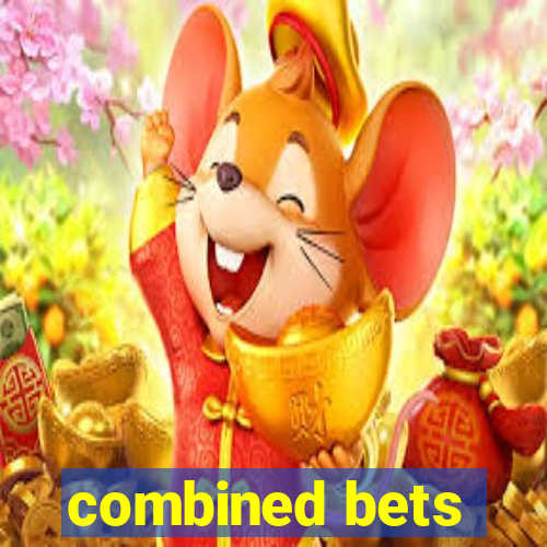 combined bets