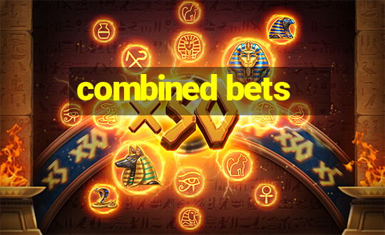 combined bets