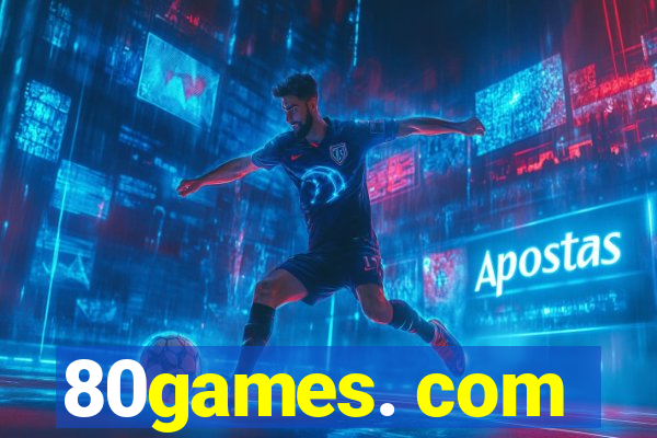 80games. com