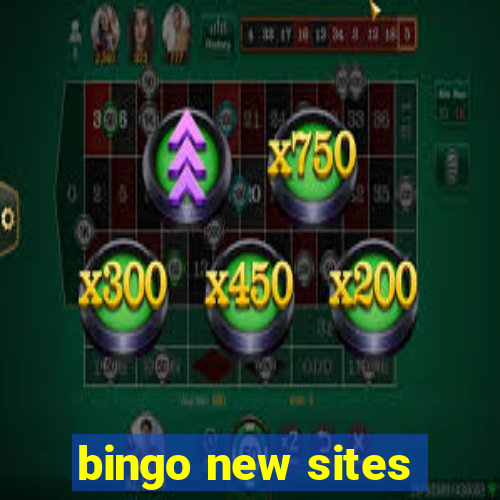 bingo new sites