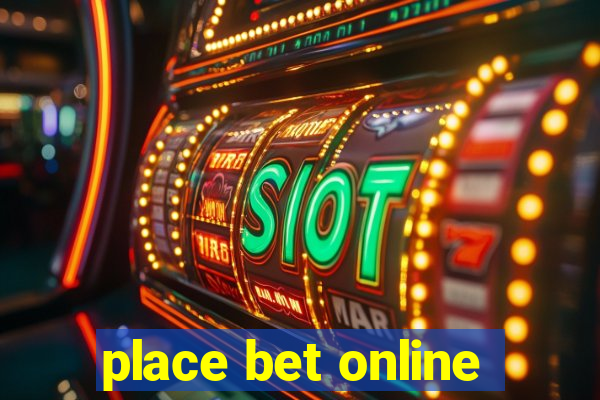 place bet online