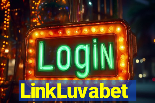 LinkLuvabet