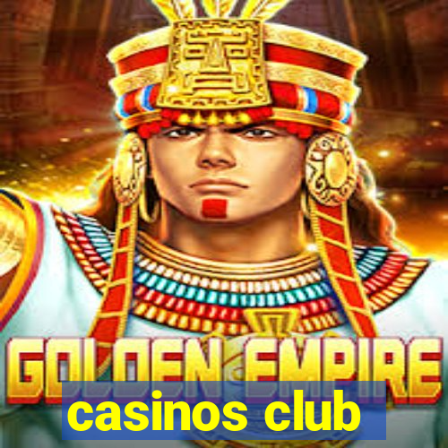 casinos club