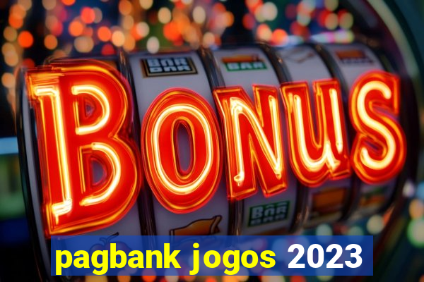 pagbank jogos 2023