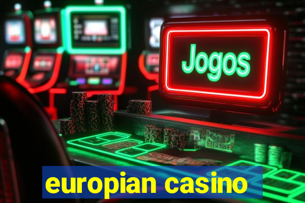 europian casino