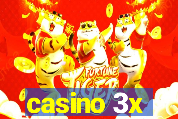 casino 3x